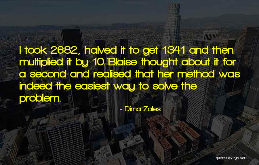 Zales Quotes By Dima Zales Zales Quotes By Dima Zales