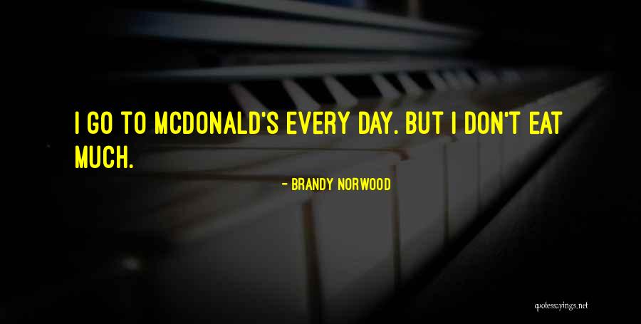 Zalesky Auctions Quotes By Brandy Norwood Zalesky Auctions Quotes By Brandy Norwood