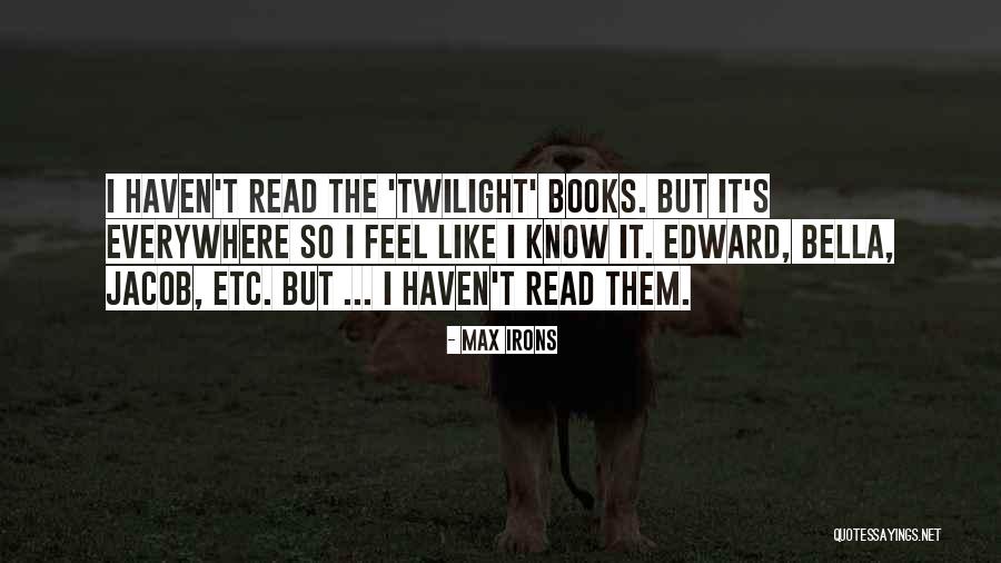 Zalina Chin Quotes By Max Irons Zalina Chin Quotes By Max Irons