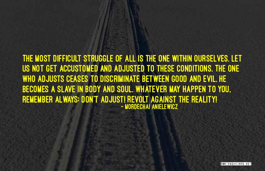 Zamagni Boots Quotes By Mordechai Anielewicz Zamagni Boots Quotes By Mordechai Anielewicz