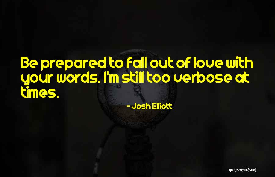 Zamaitis Quotes By Josh Elliott
