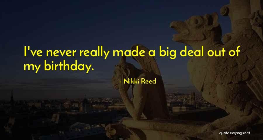 Zamano Share Quotes By Nikki Reed Zamano Share Quotes By Nikki Reed