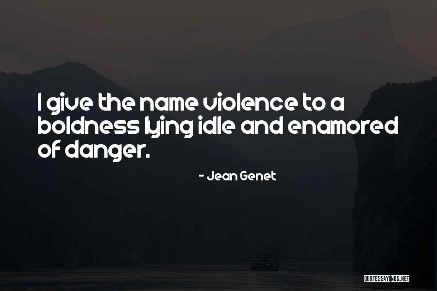 Zamarron Concrete Quotes By Jean Genet Zamarron Concrete Quotes By Jean Genet
