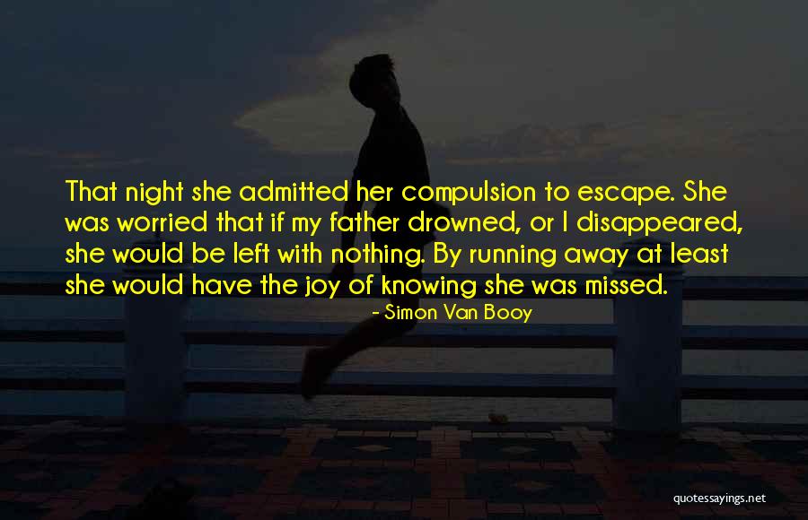 Zamarron Last Name Quotes By Simon Van Booy Zamarron Last Name Quotes By Simon Van Booy