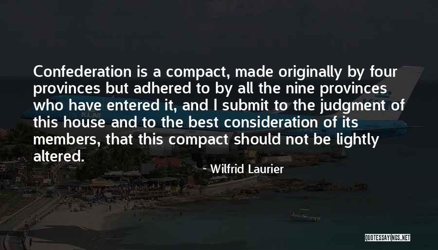 Zamasu Fused Quotes By Wilfrid Laurier Zamasu Fused Quotes By Wilfrid Laurier