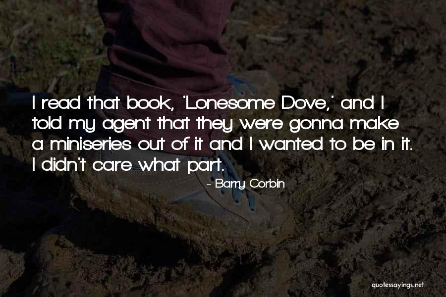 Zambak Plastik Quotes By Barry Corbin Zambak Plastik Quotes By Barry Corbin