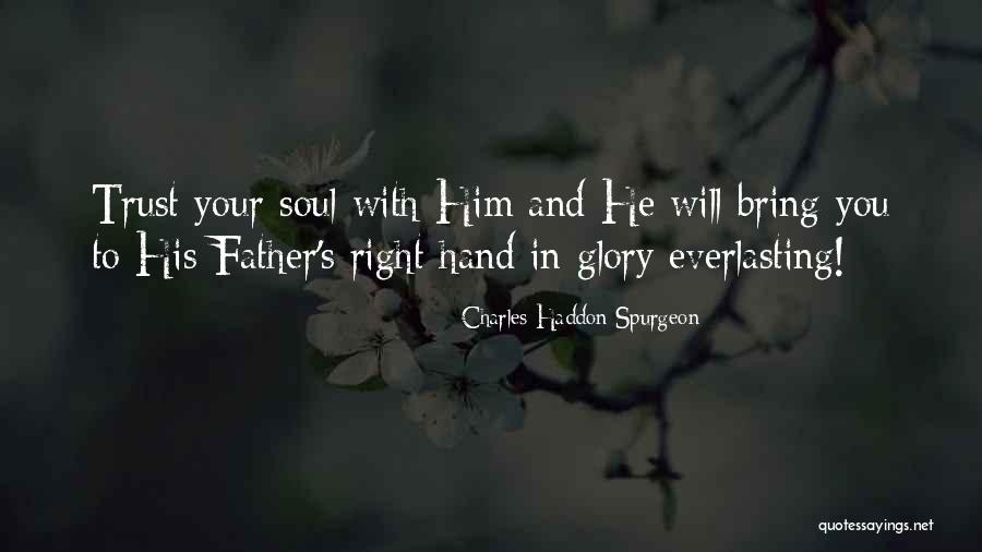 Zambak Plastik Quotes By Charles Haddon Spurgeon Zambak Plastik Quotes By Charles Haddon Spurgeon