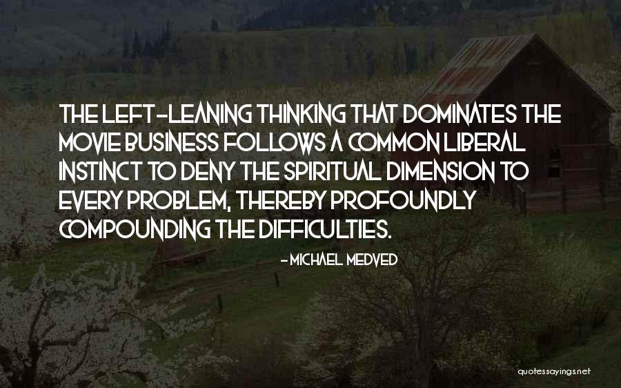 Zambetul Quotes By Michael Medved Zambetul Quotes By Michael Medved