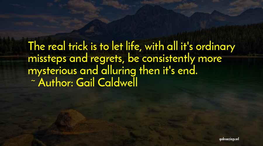 Zamboli Carnival Quotes By Gail Caldwell