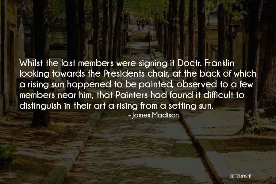 Zambolis Quotes By James Madison Zambolis Quotes By James Madison