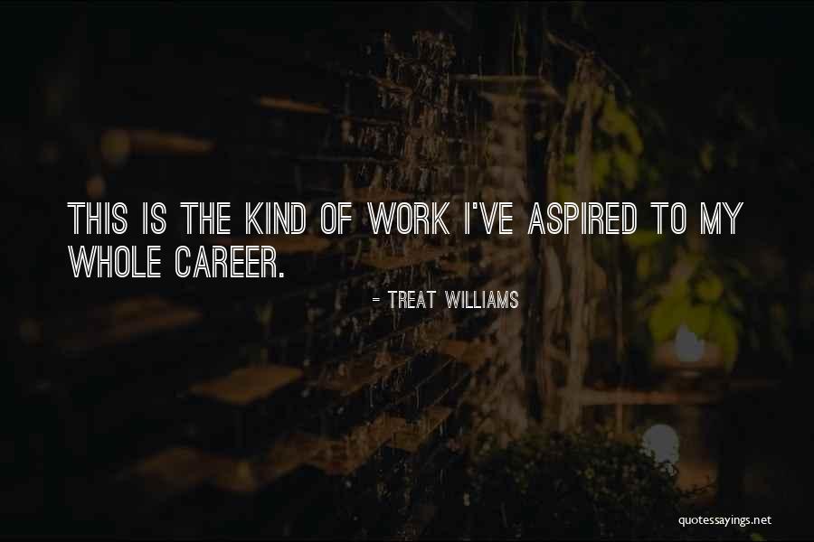Zambrano Y Quotes By Treat Williams Zambrano Y Quotes By Treat Williams