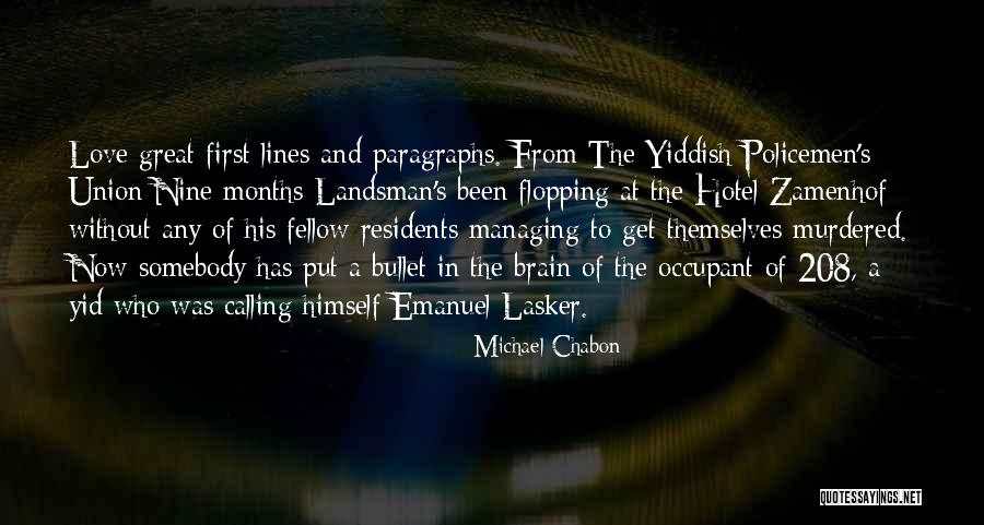Zamenhof Quotes By Michael Chabon Zamenhof Quotes By Michael Chabon