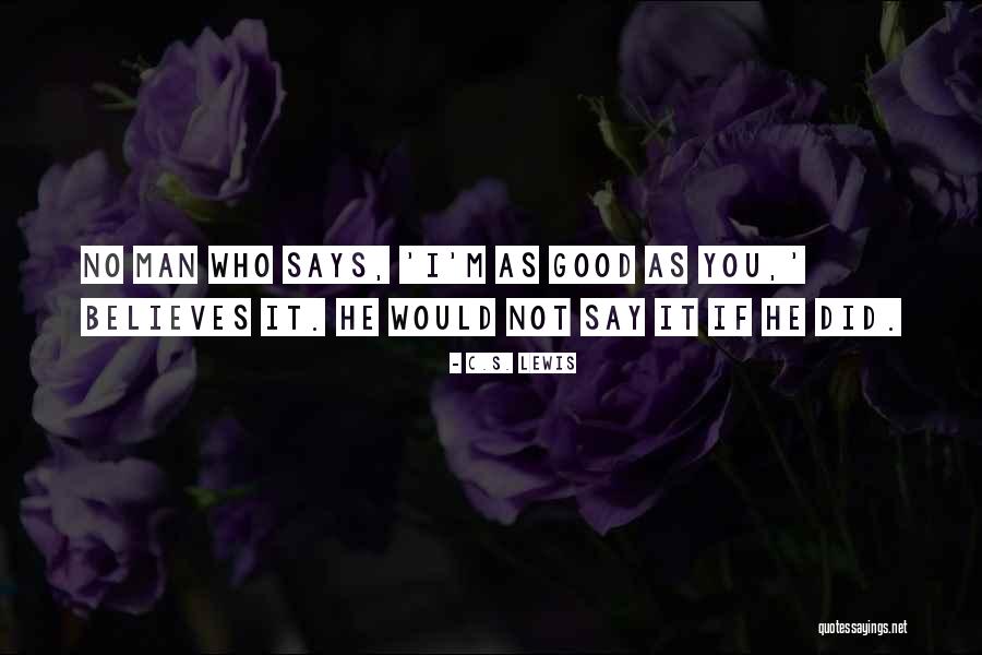 Zamorano Fine Quotes By C.S. Lewis Zamorano Fine Quotes By C.S. Lewis