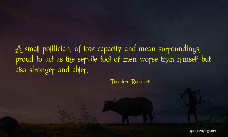 Zamoras Quotes By Theodore Roosevelt Zamoras Quotes By Theodore Roosevelt