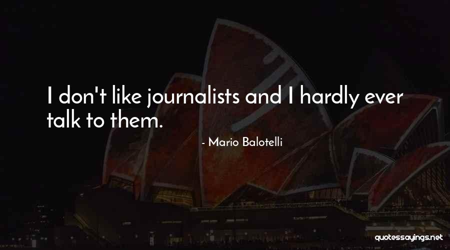 Zampella Piscataway Quotes By Mario Balotelli Zampella Piscataway Quotes By Mario Balotelli