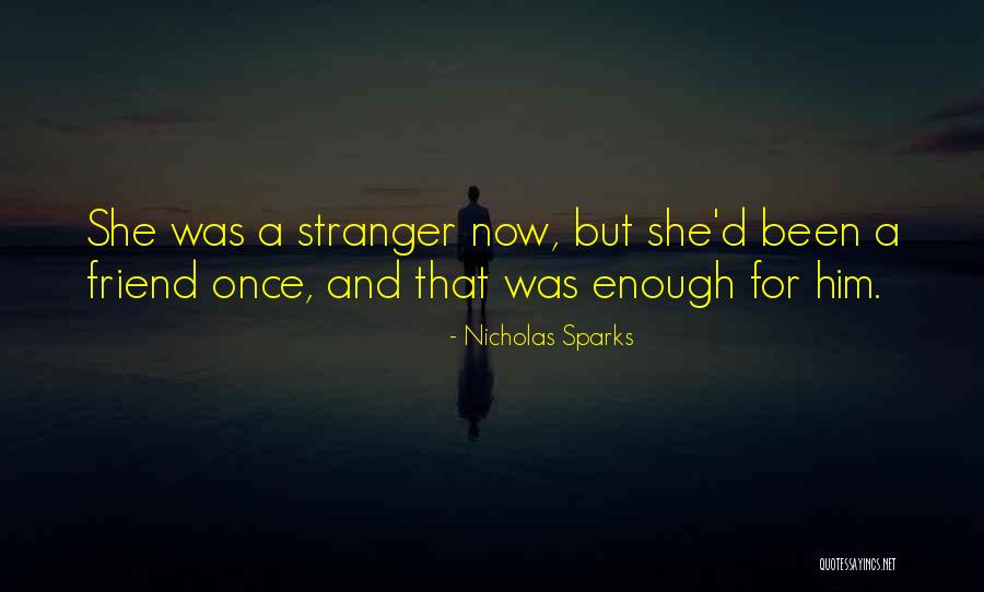 Zamprogna Twin Quotes By Nicholas Sparks Zamprogna Twin Quotes By Nicholas Sparks