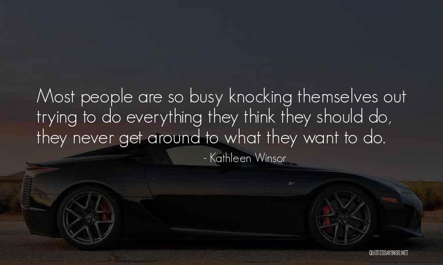 Zamrznuti Kolaci Quotes By Kathleen Winsor Zamrznuti Kolaci Quotes By Kathleen Winsor