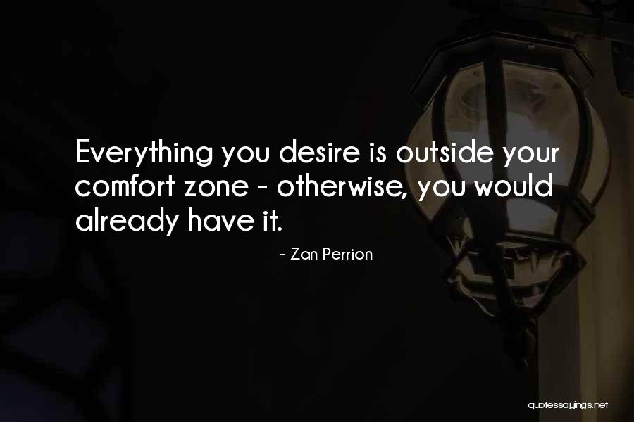 Zan Perrion Quotes 1042428