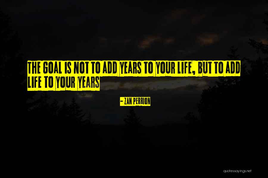 Zan Perrion Quotes 1605959 Zan Perrion Quotes 1605959