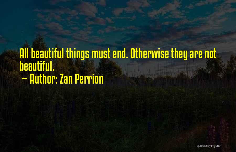 Zan Perrion Quotes 2266727