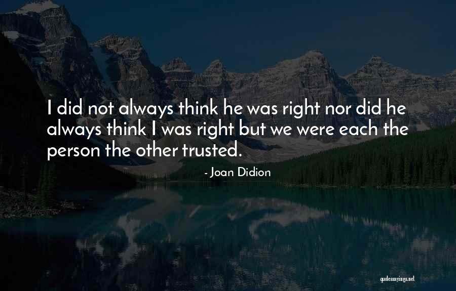 Zanair Quotes By Joan Didion Zanair Quotes By Joan Didion