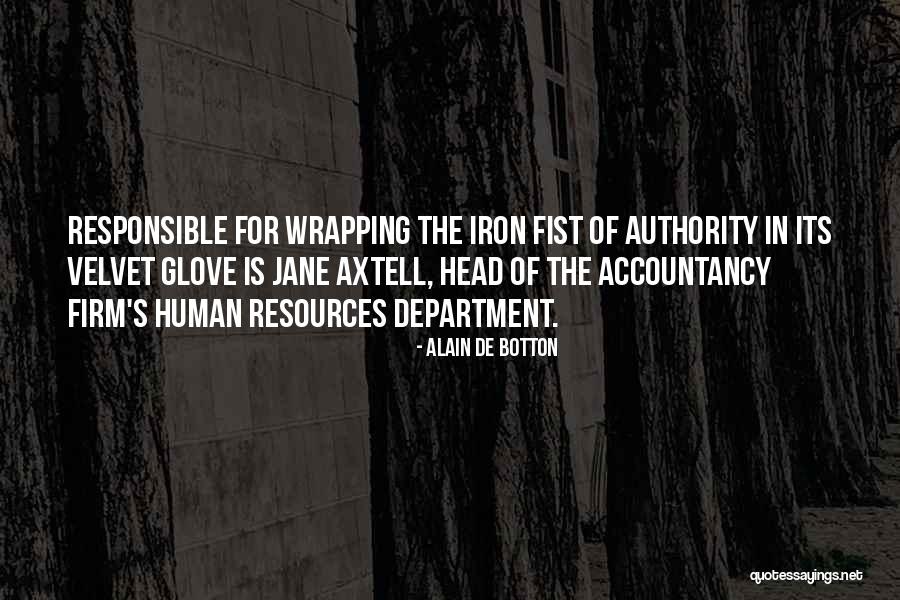 Zanchin Fort Quotes By Alain De Botton