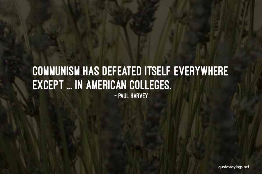 Zanchin Fort Quotes By Paul Harvey
