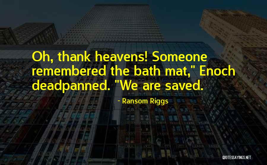 Zanda Zakuza Quotes By Ransom Riggs Zanda Zakuza Quotes By Ransom Riggs