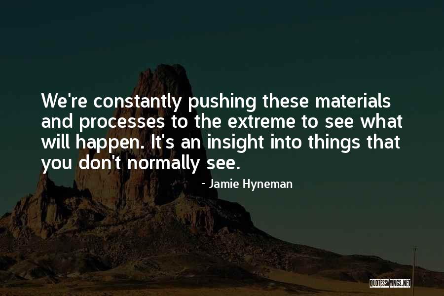 Zandee Tiktok Quotes By Jamie Hyneman Zandee Tiktok Quotes By Jamie Hyneman