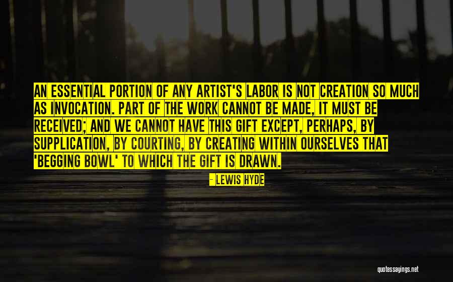 Zandee Zbella Quotes By Lewis Hyde Zandee Zbella Quotes By Lewis Hyde