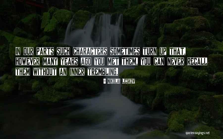 Zandee Zbella Quotes By Nikolai Leskov Zandee Zbella Quotes By Nikolai Leskov