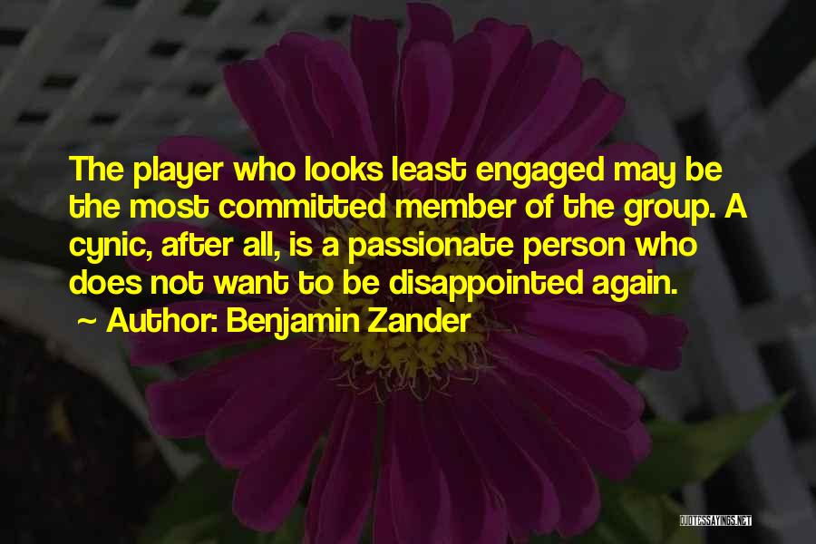 Zander Quotes By Benjamin Zander