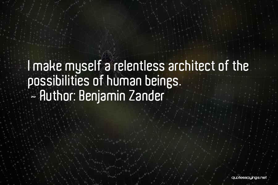 Zander Quotes By Benjamin Zander