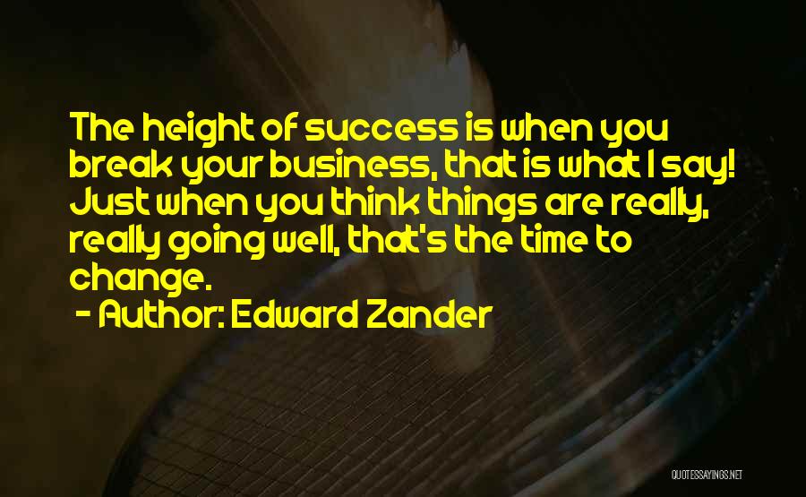 Zander Quotes By Edward Zander