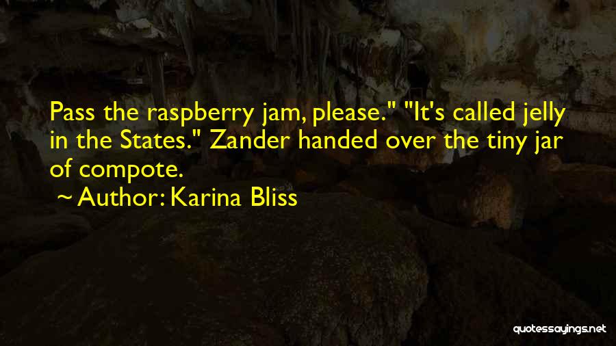 Zander Quotes By Karina Bliss