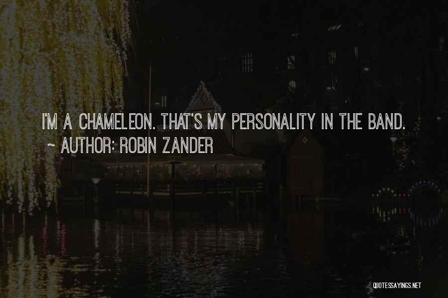 Zander Quotes By Robin Zander