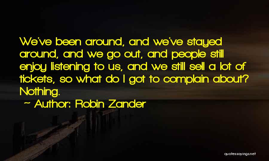 Zander Quotes By Robin Zander