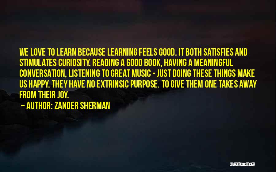 Zander Sherman Quotes 497280