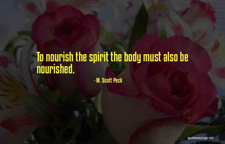 Zandstralen Quotes By M. Scott Peck Zandstralen Quotes By M. Scott Peck