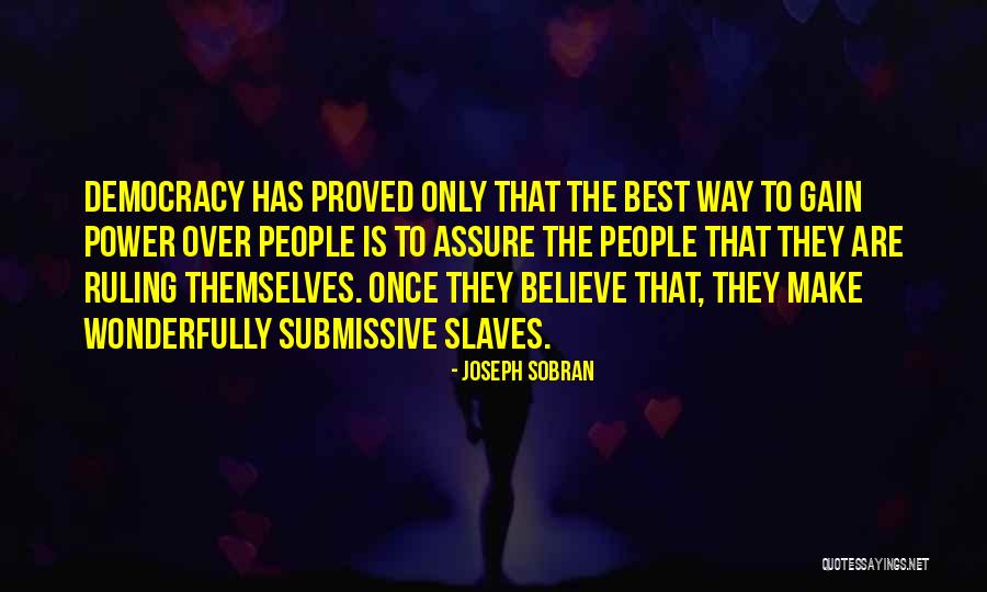 Zandvliet Care Quotes By Joseph Sobran Zandvliet Care Quotes By Joseph Sobran
