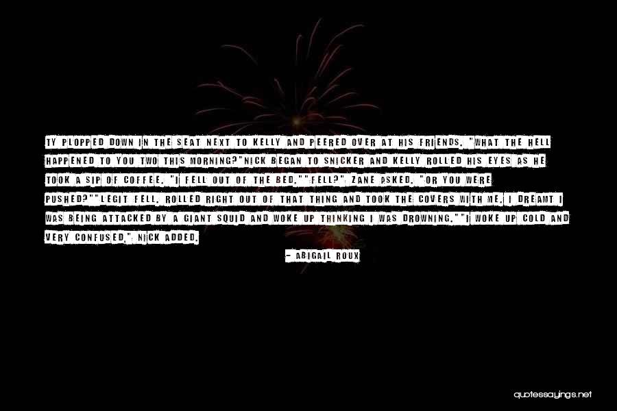 Zane Garett Quotes By Abigail Roux Zane Garett Quotes By Abigail Roux