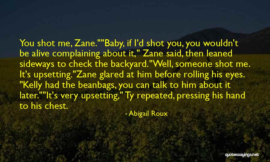 Zane Garrett Quotes By Abigail Roux Zane Garrett Quotes By Abigail Roux