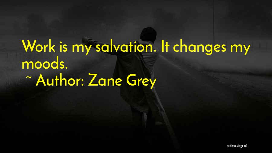 Zane Grey Quotes 1242361