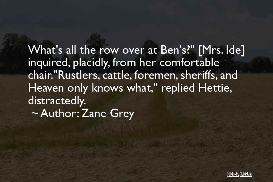 Zane Grey Quotes 1309602