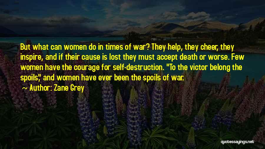 Zane Grey Quotes 1553277