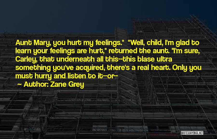 Zane Grey Quotes 1893795