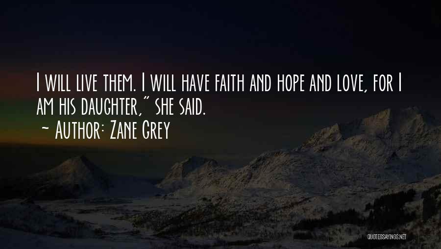 Zane Grey Quotes 611912