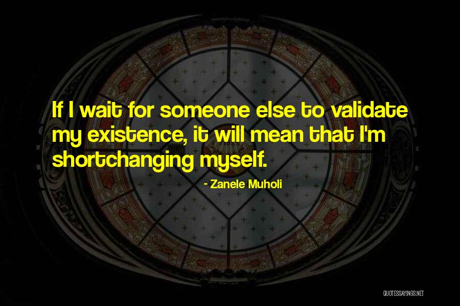 Zanele Quotes By Zanele Muholi Zanele Quotes By Zanele Muholi