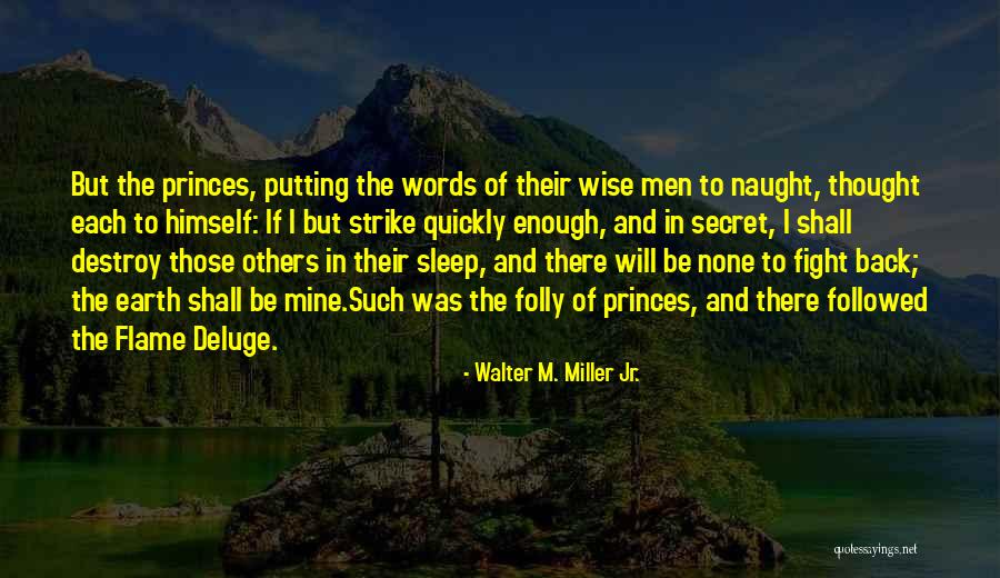 Zanemocio Quotes By Walter M. Miller Jr. Zanemocio Quotes By Walter M. Miller Jr.