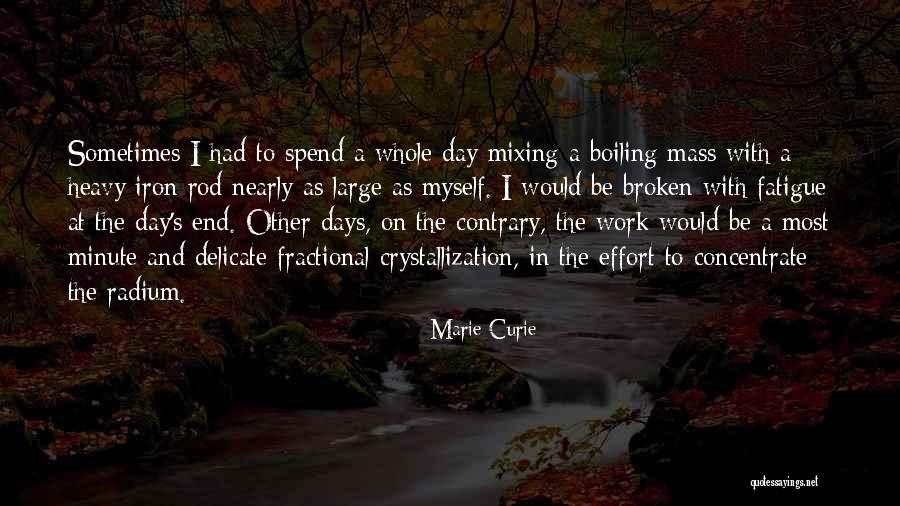 Zanerobe Quotes By Marie Curie Zanerobe Quotes By Marie Curie